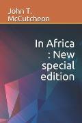 In Africa: New special edition
