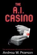 The A.I. Casino: The secret weapon of customer experience: AI