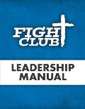 Fight Club: Leadership Manual