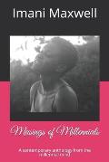Musings of Millennials: A contemporary anthology from the millennial mind