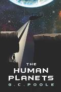 The Human Planets