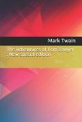 The Adventures of Tom Sawyer: New special edition