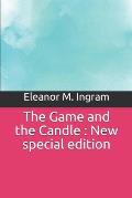 The Game and the Candle: New special edition