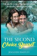 The Second Choice Boxset: Friends To Lovers, Secret Romance, Billionaire, BBW, Alpha Male