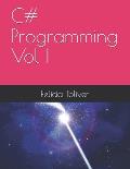 C# Programming Vol I