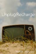 Unplug: Recharge