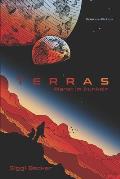 Terras - Planet im Dunkeln: Science Fiction