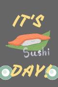 Its Sushi Day: Japanese Food Puns Foodie Lovers Gift - Pocket recipe cookbook to note down your favourite recipes.