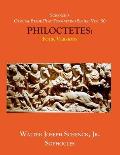 Schenck's Official Stage Play Formatting Series: Vol. 50 Sophocles' PHILOCETETES: Four Versions