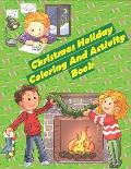 Christmas Holiday Coloring And Activity Book