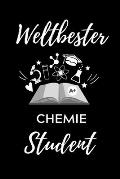 Weltbester Chemie Student: A5 Geschenkbuch PUNKTIERT f?r Chemie Fans - Geschenk fuer Studenten - zum Schulabschluss - Semesterstart - bestandene