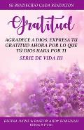 Gratitud: Serie de Vida