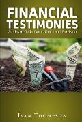 Financial Testimonies: Stories of God's Favor, Grace and Provision