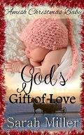 Amish Christmas Baby: God's Gift of Love