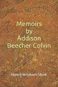 Memoirs by Addison Beecher Colvin