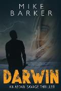 Darwin: An Aedan Savage Thriller