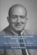 Ancestors of Raymond Donald Burton: From the Mayflower and Salem to California