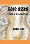 Bare Assed: A Book of Veracious Verse