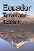 Ecuador Travel and Tourism: Touristic Guide