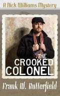 The Crooked Colonel