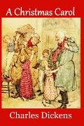 A Christmas Carol (Large Print Edition): Complete and Unabridged 1843 Edition (Illustrated)