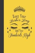 Keep Your Lashes Long And Your Standards High: Yellow Cover