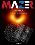 Mazer III: Into other dimensions...