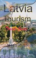 Latvia Tourism: Travel Guide