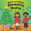 How to Obey Shopping Rules: Reading Book about Twins; Children's conduct; Book for Kids Ages 4-8; Christmas Trip to the supermarket Story for Chil