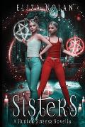 Sisters: A Young Adult Urban Fantasy Novella