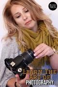 Learn The Art of Photography