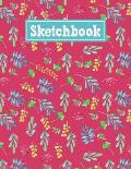 Sketchbook: 8.5 x 11 Notebook for Creative Drawing and Sketching Activities with Floral Watercolor Themed Cover Design