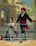 Pietro Mascagni's Cavalleria Rusticana - Scene 3: Santuzza e Lucia; sortita di Alfio e coro: Concert Band arrangement
