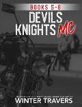 Devil's Knights MC: Books 5-8