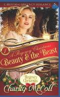 Beauty & the Beast: A Regency Romance