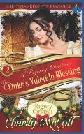 The Duke's Yuletide Blessing: Christmas Regency Romance