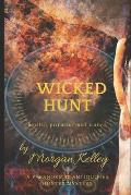 Wicked Hunt: A Paranormal Antiquities Hunter Mystery