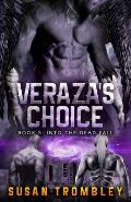 Veraza's Choice