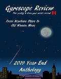 From Newborn Stars to Old Woman Moon: Gyroscope Review 2019 Year-End Anthology