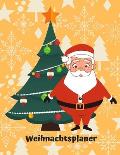Weihnachtsplaner: Urlaubsplaner 2019, Papier Weihnachtskalender, Weihnachtsgeschenk Geschenkidee, Einkaufsliste.