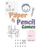 Paper & Pencil Games: Paper & Pencil Games: 2 Player Activity Book, Blue - Tic-Tac-Toe, Dots and Boxes - Noughts And Crosses (X and O) - Han
