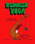 Reindeer Yoga: A Fun, Holiday-Themed Coloring Book for All Ages