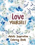 Love Yourself: Adults Inspiration Coloring Book, Designs for Adults Relaxation, Release Your Anger, Stress Relief Curse Words, Christ