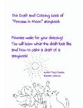 The Draft and Coloring book of Princess in Moon storybook: Princess waits for your dressing! You will learn what the draft look like and how to paint