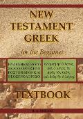 New Testament Greek for the Beginner Textbook
