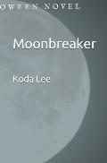 Moonbreaker: A Mage's Halloween Novel