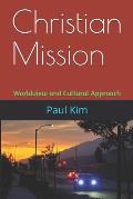 Christian Mission: Worldview and Cultural Approach