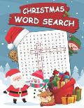 Christmas Word Search: 100 Words Kids Need To Read By 1st Grade Word Search For Clever Kids Ages 4-8