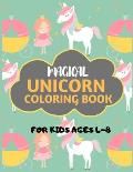 Magical Unicorn Coloring Book For Kids Ages 4-8: unicorn coloring book for kids & toddlers -Unicorn activity books for preschooler-coloring book for b