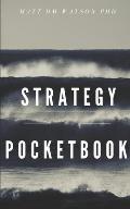 Strategy Pocketbook: Building a Strategy for Tomorrow's Organization